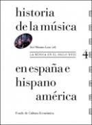 Historia de la música en España e Hispanoamérica, 4. La música en el siglo XVIII