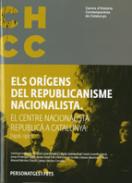 Els orígens del republicanisme nacionalista