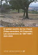 El poblat neolític de Ca n'Isach (Palau-saverdera, Alt Empordà)