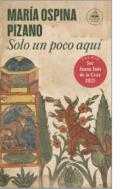 Solo un poco aquí