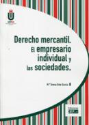 Derecho mercantil : el empresario individual y las sociedades