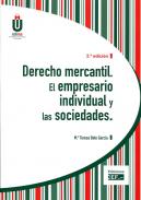 Derecho mercantil : el empresario individual y las sociedades