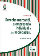 Derecho mercantil : el empresario individual y las sociedades