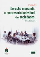 Derecho mercantil : el empresario individual y las sociedades