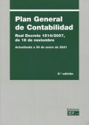 Plan General de Contabilidad : Real Decreto 1514/2007, de 16 de noviembre