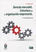Derecho mercantil : estructura de la organización empresarial