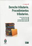 Derecho tributario : procediemientos tributarios