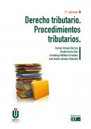 Derecho tributario : procediemientos tributarios