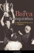 El Barça y el franquismo