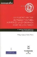 La igualdad efectiva de mujeres y hombres a partir de la ley orgánica 3/2007, de 22 de marzo