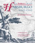 La América de los Habsburgo (1517-1700)