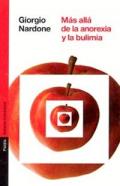 Más allá de la anorexia y la bulimia