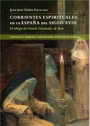 Corrientes espirituales en la España del siglo XVIII