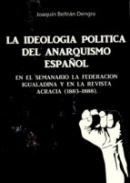 La ideología política del anarquismo español
