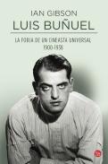 Luis Buñuel : la forja de un cineasta universal (1900-1938)