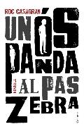 Un ós panda al pas zebra