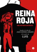 Reina roja : una historia diferente
