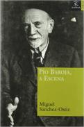 Pio Baroja, a escena
