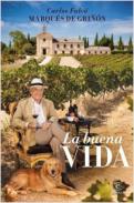 La buena vida