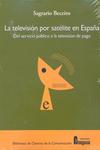 La televisión por satélite en España