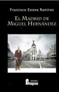 El Madrid de Miguel Hernández