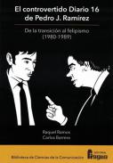 El controvertido Diario 16 de Pedro J. Ramírez