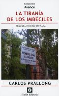La tiranía de los imbéciles