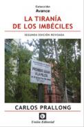 La tiranía de los imbéciles