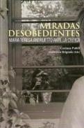 Miradas desobedientes