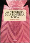 La prehistoria de la Península Ibérica