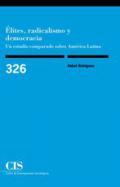 Élites, radicalismo y democracia