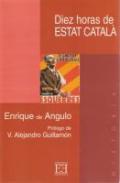 Diez horas de Estat Català