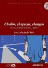 Chollos, chapuzas, changas