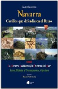 Navarra : castillos que 

defendieron el Reino, 3. La Navarra occidental, la frontera del mar : Álava, Bizkaia, El Duranguesado, Gipuzkoa