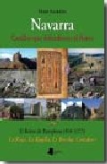 Navarra : castillos que defendieron el Reino, 4. El Reino de Pamplona (810-1173) : La Rioja, La Riojilla, La Bureba, Cantabria