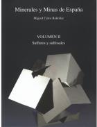 Minerales y minas de España, 2. Sulfuros y sulfosales