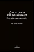 ¡Que no quiero que me expliquen!