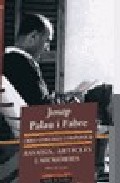 Obra literària completa, 2. Assaigs, articles i memòries