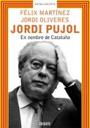 Jordi Pujol : en nombre de Cataluña