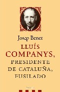 Lluís Companys, presidente de Cataluña, fusilado
