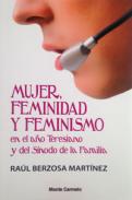 Mujer, feminidad y feminismo