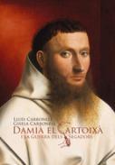 Damià el Cartoixà i la Guerra dels Segadors