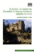 El terme i el castell de Castellolí a l'època moderna (segles XVI-XVIII)