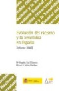 Evolución del racismo y la xenofobia en España : 

(informe 2008)
