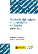 Evolución del racismo y de la xenofobia en España : informe 2011