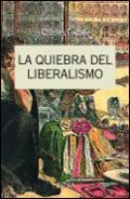 La quiebra del liberalismo, 1808-1939