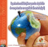 Experiencia multidisciplinar para la adquisición de competencias en seguridad alimentaria (I y II)