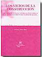 Los vicios de la construcción