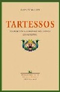 Tartessos : contribución a la historia más antigua 

de occidente