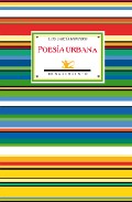 Poesía urbana : (antología, 1980-2008)